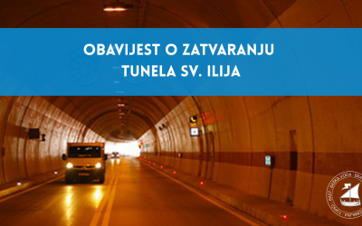 Obavijest o zatvaranju tunela sv. Ilija